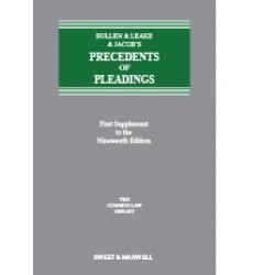 Bullen & Leake & Jacob's Precedents of Pleadings 19th ed: 1st Supplement Bullen & Leake & Jacob's Precedents of Pleadings 19th ed: 1st Supplement